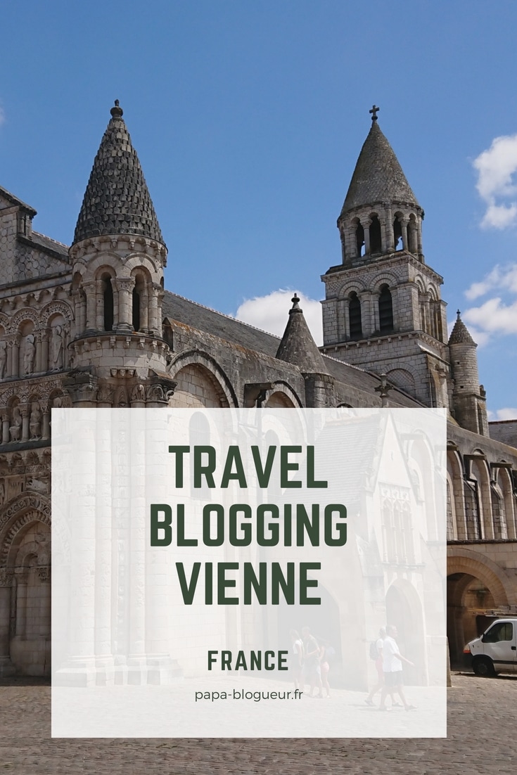 Voyage bloggeur Vienne Pays du Futuroscope