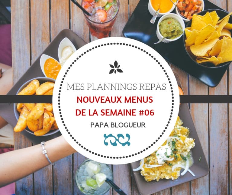 Planning repas de la semaine #06