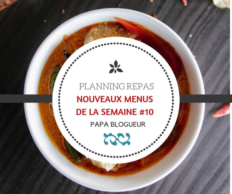 Plannings repas et menus de la semaine facile et rapide pour toute la famille