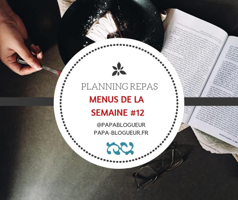 Idées de menus de la semaine familiaux facile et rapide #menussemaine #ideesrepas #planningmenus #planningrepas
