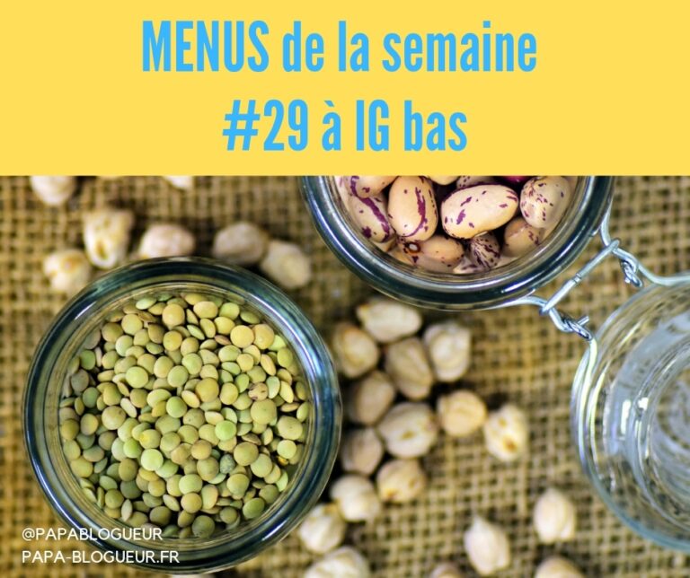 MENUS DE LA SEMAINE IG BAS #29