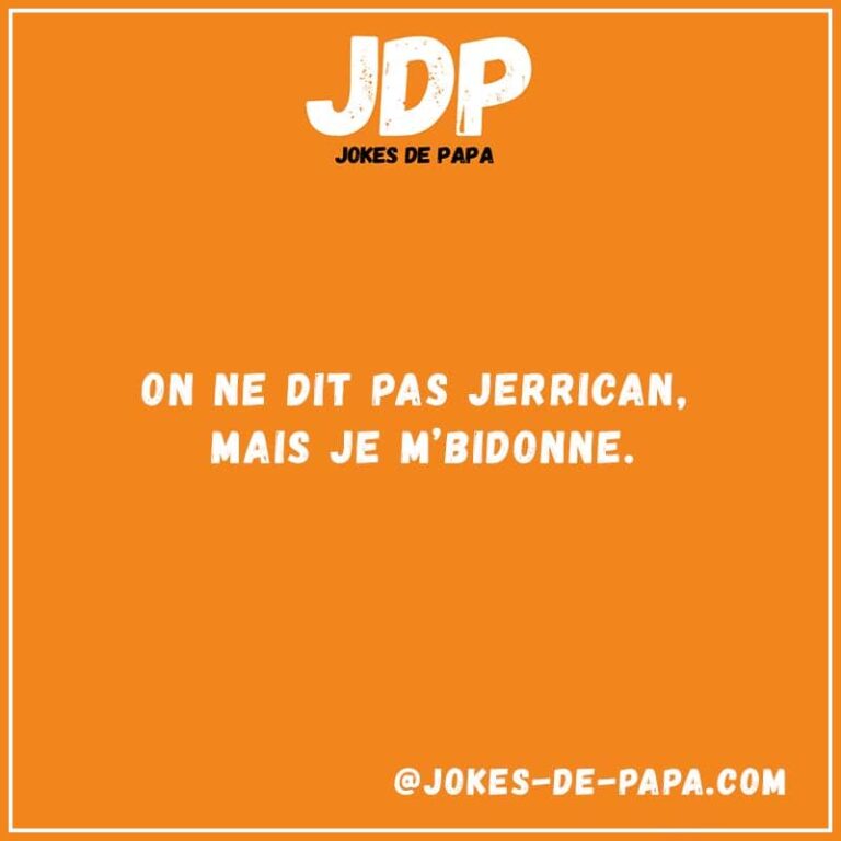 Un jour une blague, histoire de rire un peu